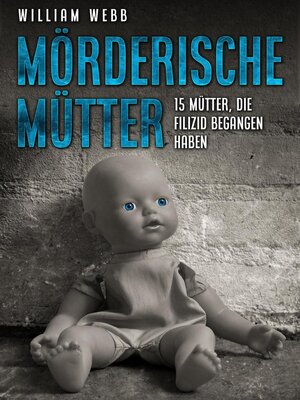 cover image of Mörderische Mütter